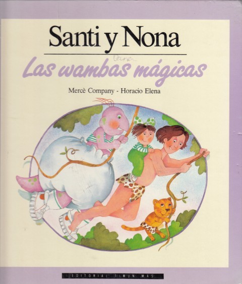 SANTI Y NONA. LAS WAMBAS MÁGICAS