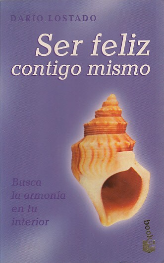 SER FELIZ CONTIGO MISMO