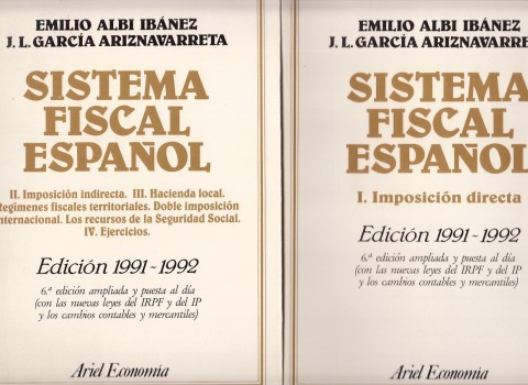 SISTEMA FISCAL ESPAÑOL. I. IMPOSICIÓN DIRECTA. II. IMPOSICIÓN INDIRECTA. III. …