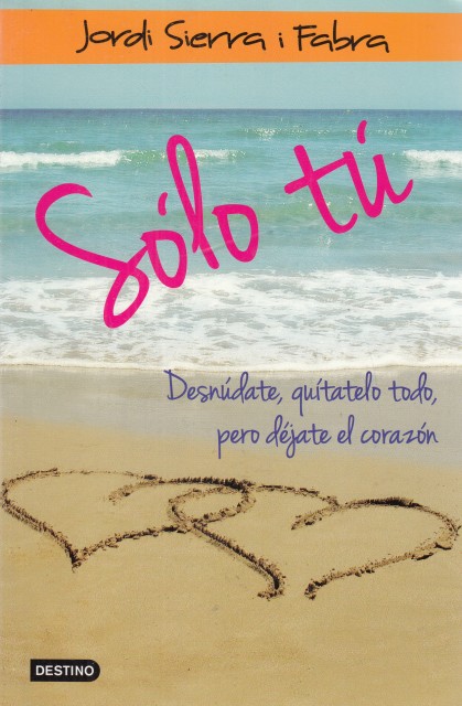 SÓLO TÚ