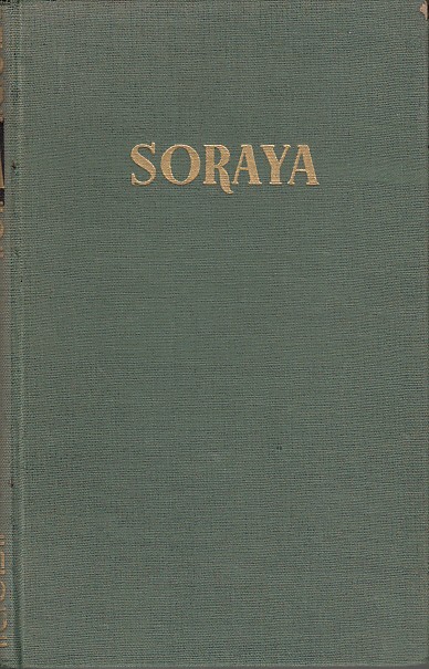 SORAYA. Amor e intrigas en Persia