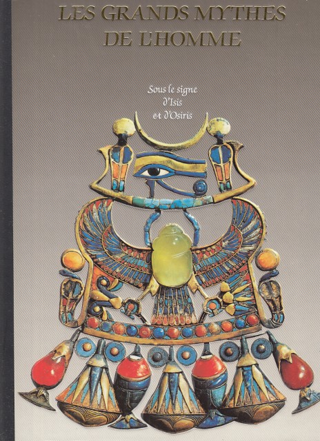 SOUS LE SIGNE D'ISIS ET D'OSIRIS