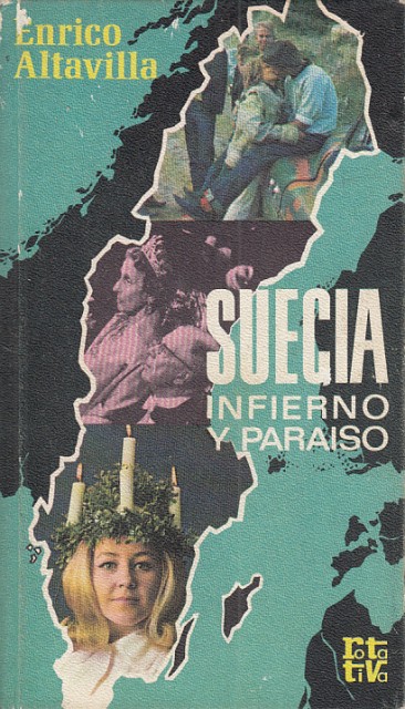 SUECIA. INFIERNO Y PARAISO