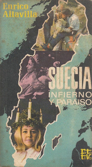 SUECIA, INFIERNO Y PARAISO