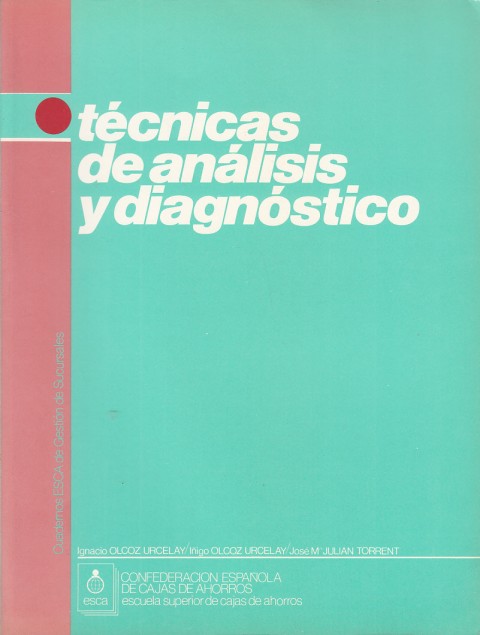 TÉCNICAS DE ANÁLISIS Y DIAGNÓSTICO