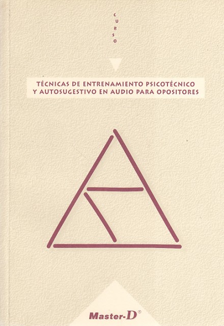Técnicas de entrenamiento psicotécnico y autosugestivo en audio para opositores
