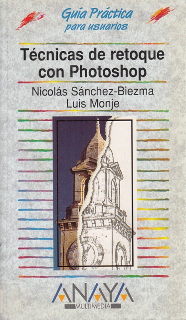 TÉCNICAS DE RETOQUE CON PHOTOSHOP