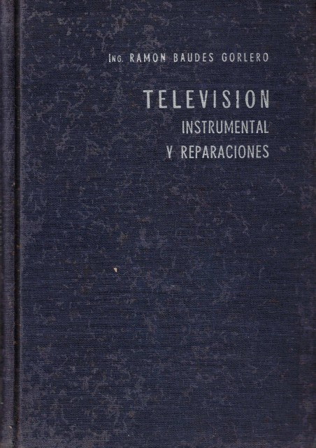 Televisión (Instrumental y reparaciones)