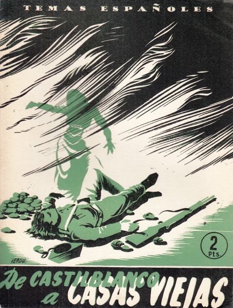 TEMAS ESPAÑOLES Nº89. DE CASTILBLANCO A CASAS VIEJAS