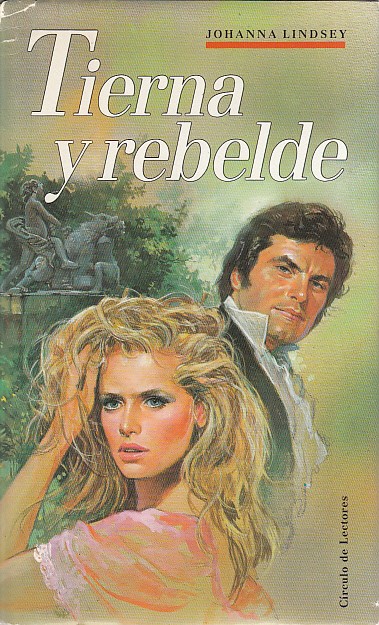 TIERNA Y REBELDE
