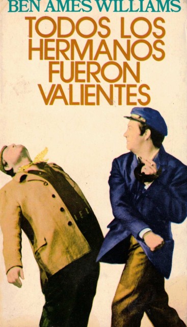 TODOS LOS HERMANOS FUERON VALIENTES