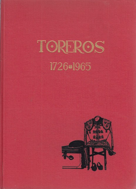 Toreros (1726-1965)