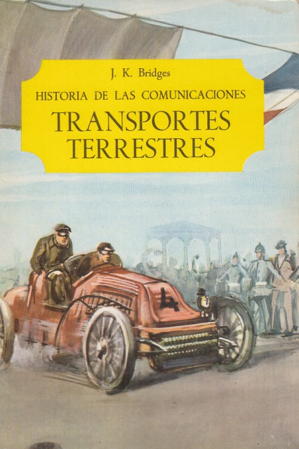 Transportes terrestres (Historia de las comunicaciones )