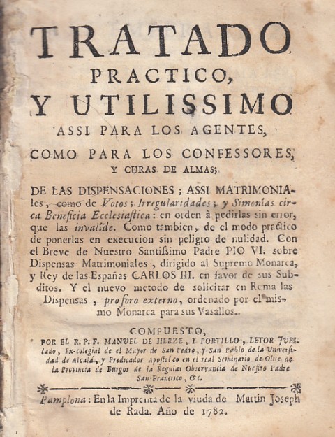 TRATADO PRÁCTICO, Y UTILISSIMO ASSI PARA LOS AGENTES, COMO PARA …