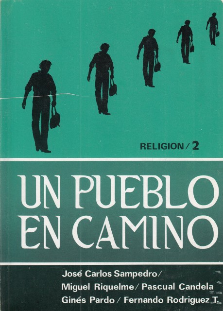 UN PUEBLO EN CAMINO, RELIGIÓN 2º DE BUP