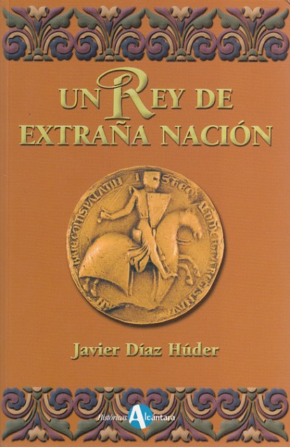 UN REY DE EXTRAÑA NACIÓN