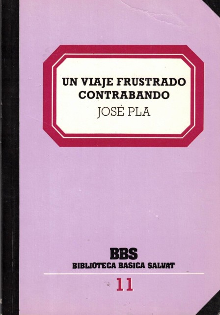 UN VIAJE FRUSTRADO; CONTRABANDO
