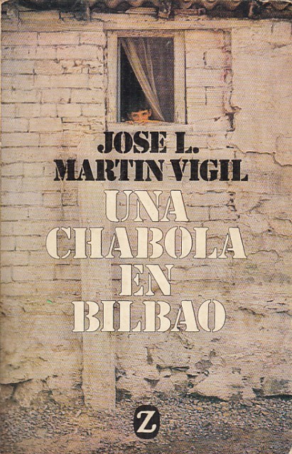 UNA CHABOLA EN BILBAO