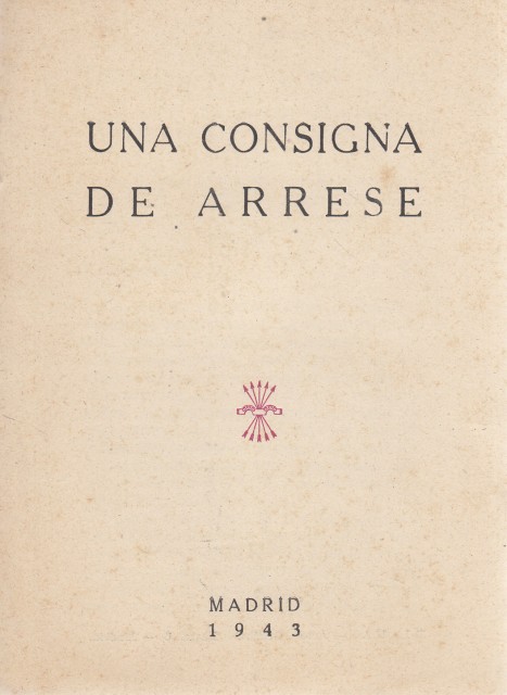 UNA CONSIGNA DE ARRESE