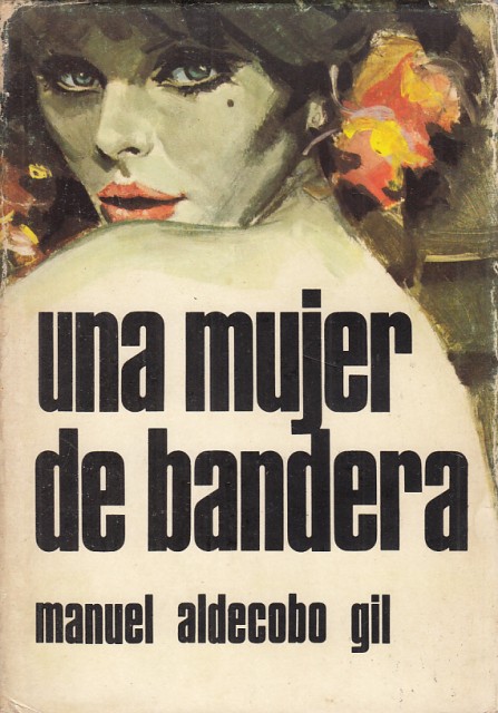 UNA MUJER DE BANDERA