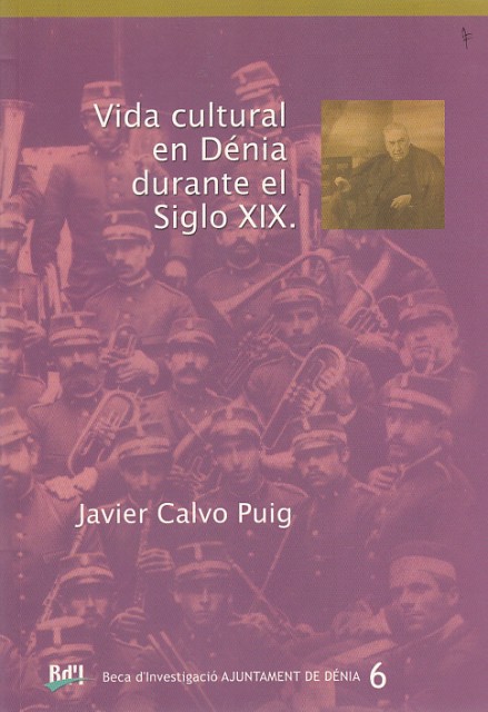 VIDA CULTURAL EN DÉNIA DURANTE EL SIGLO XIX