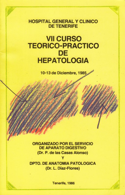 VII Curso teorico-práctico de hepatología (Hospital general y clínico de …