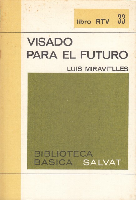 Visado para el futuro