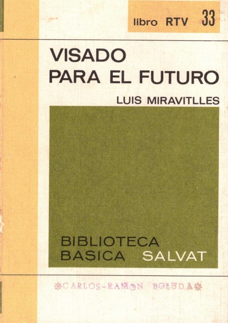 VISADO PARA EL FUTURO