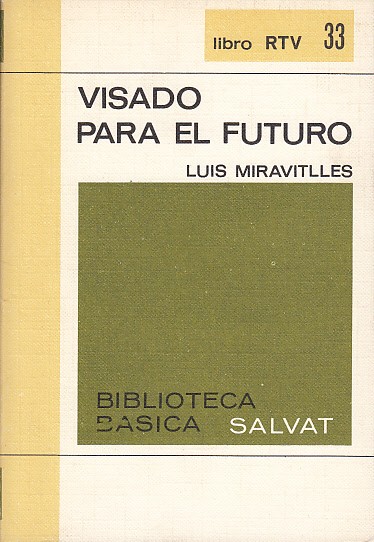 VISADO PARA EL FUTURO