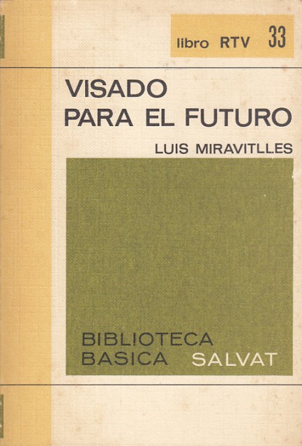 Visado para el futuro