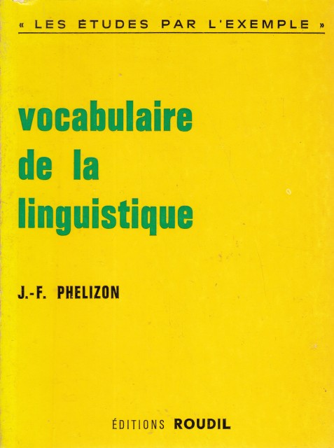 VOCABULAIRE DE LA LINGUISTIQUE