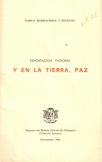 Y en la Tierra, Paz (Exhortación Pastoral)