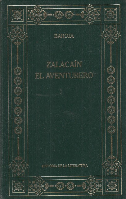 ZALACAÍN EL AVENTURERO