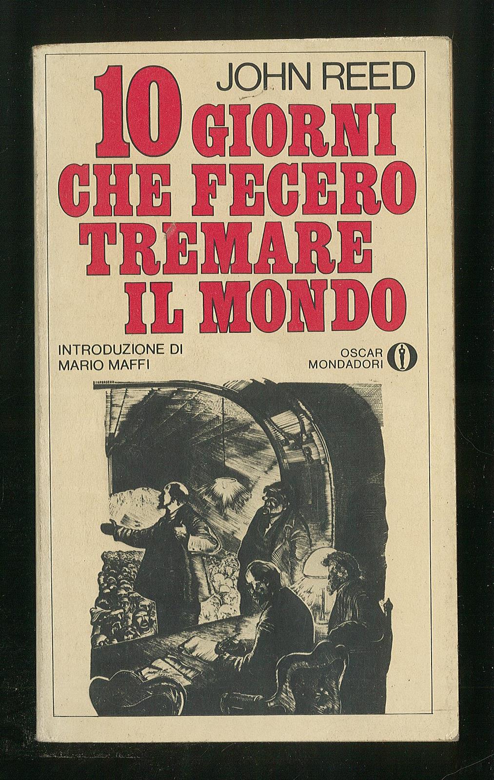 10 giorni che fecero tremare il mondo