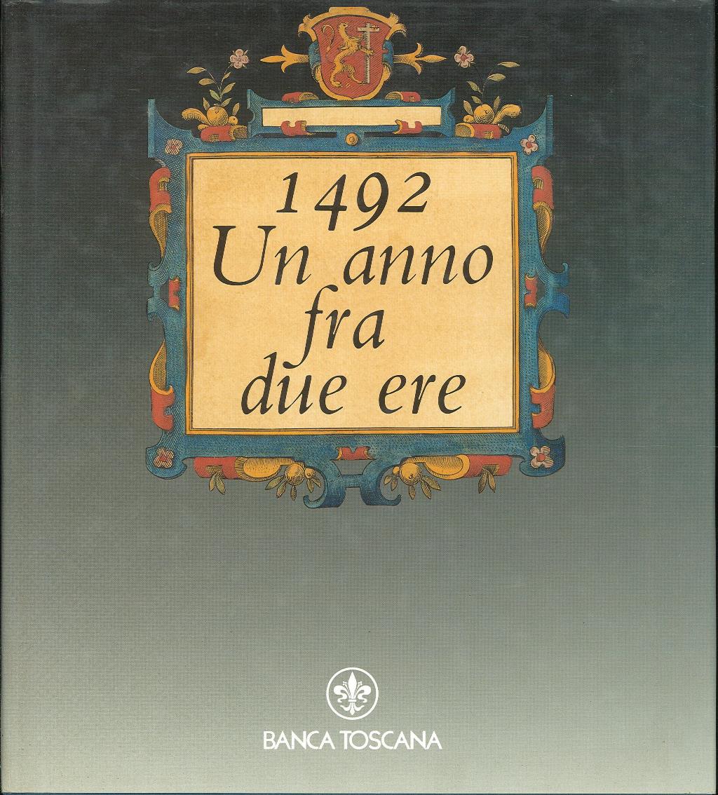 1492 Un anno fra due ere