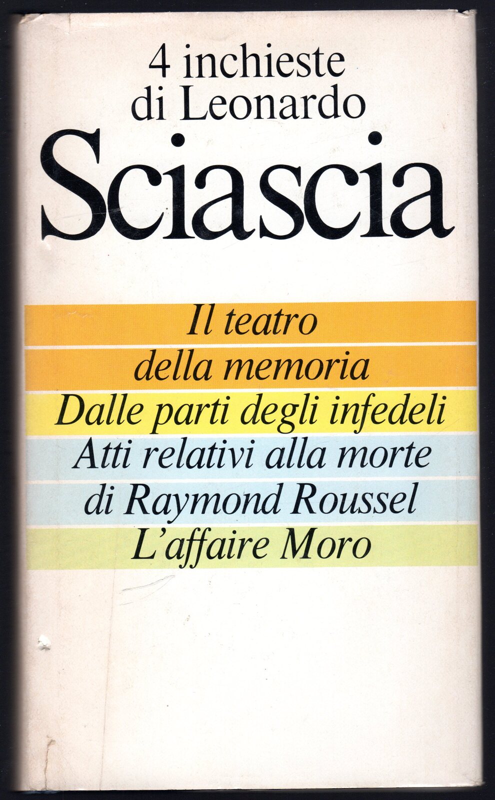 4 inchieste di Leonardo Sciascia