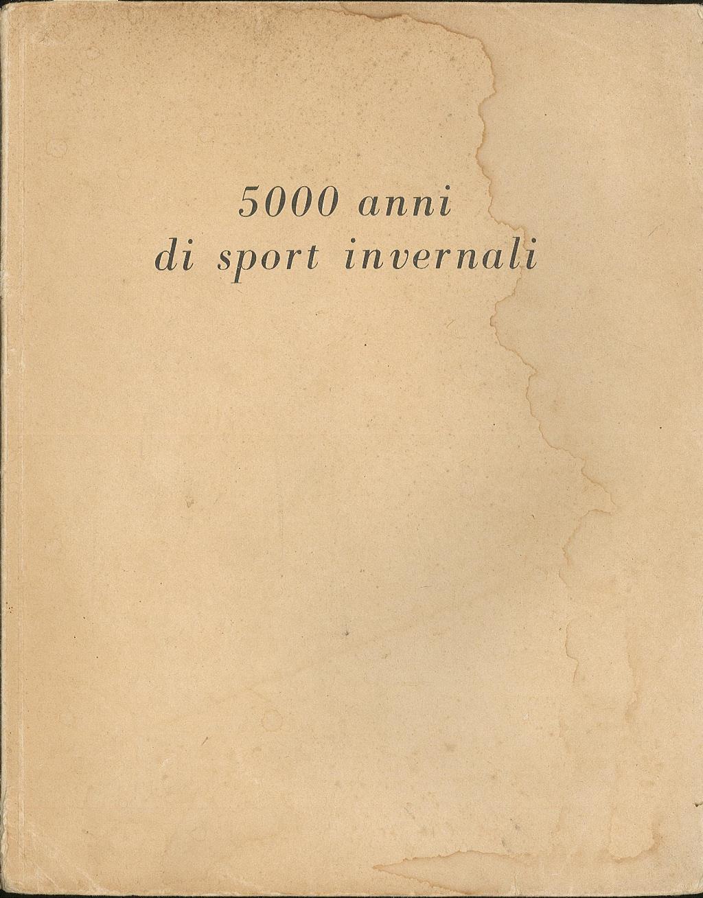 5000 anni di sport invernali