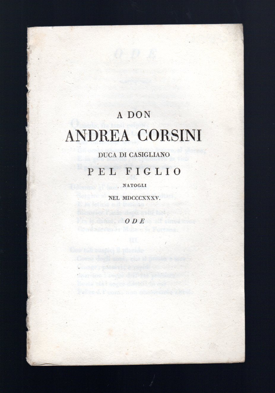 A Don Andrea Corsini Duca di Casigliano pel figlio natogli …