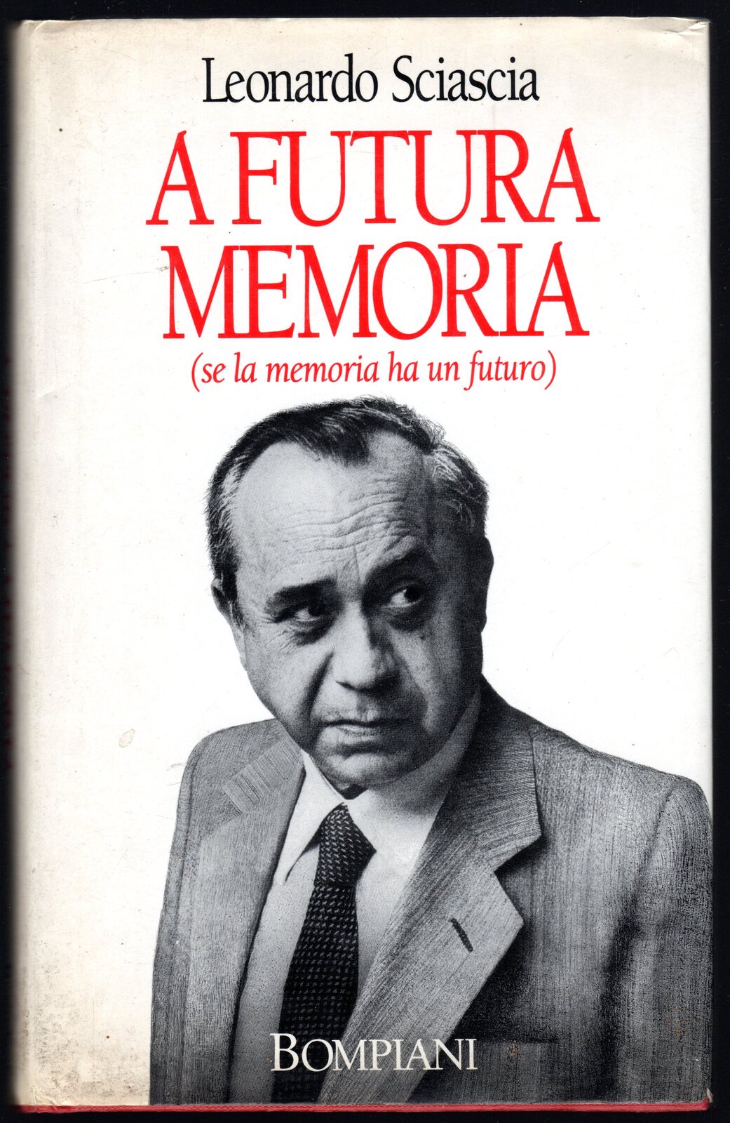 A futura memoria (se la memoria ha un futuro)