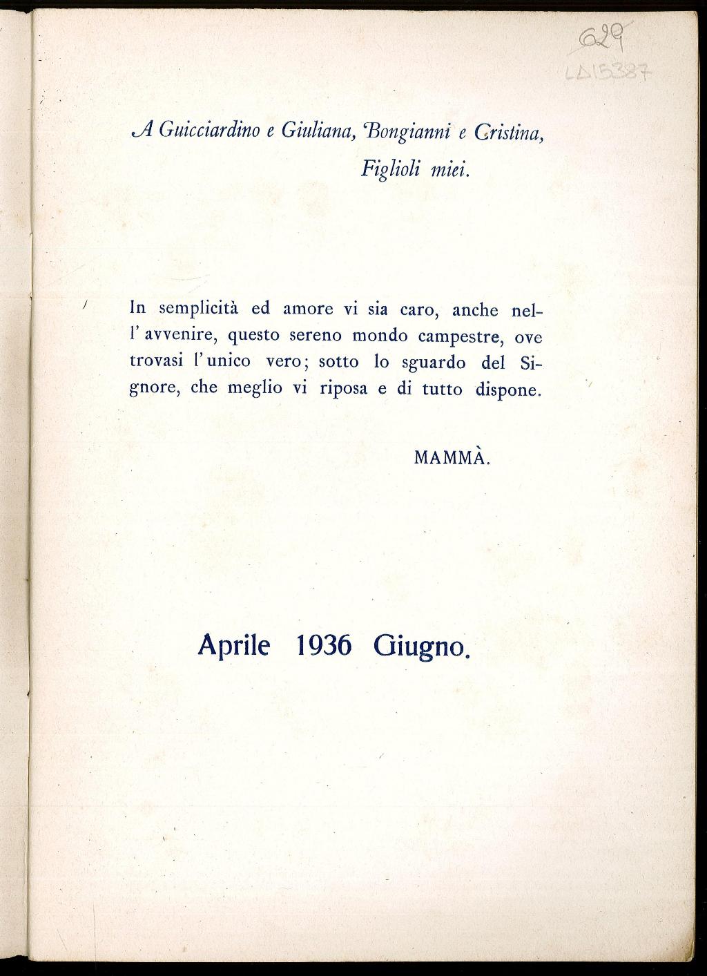 A Guicciardino e Giuliana, Bongianni e Cristina, Figlioli miei