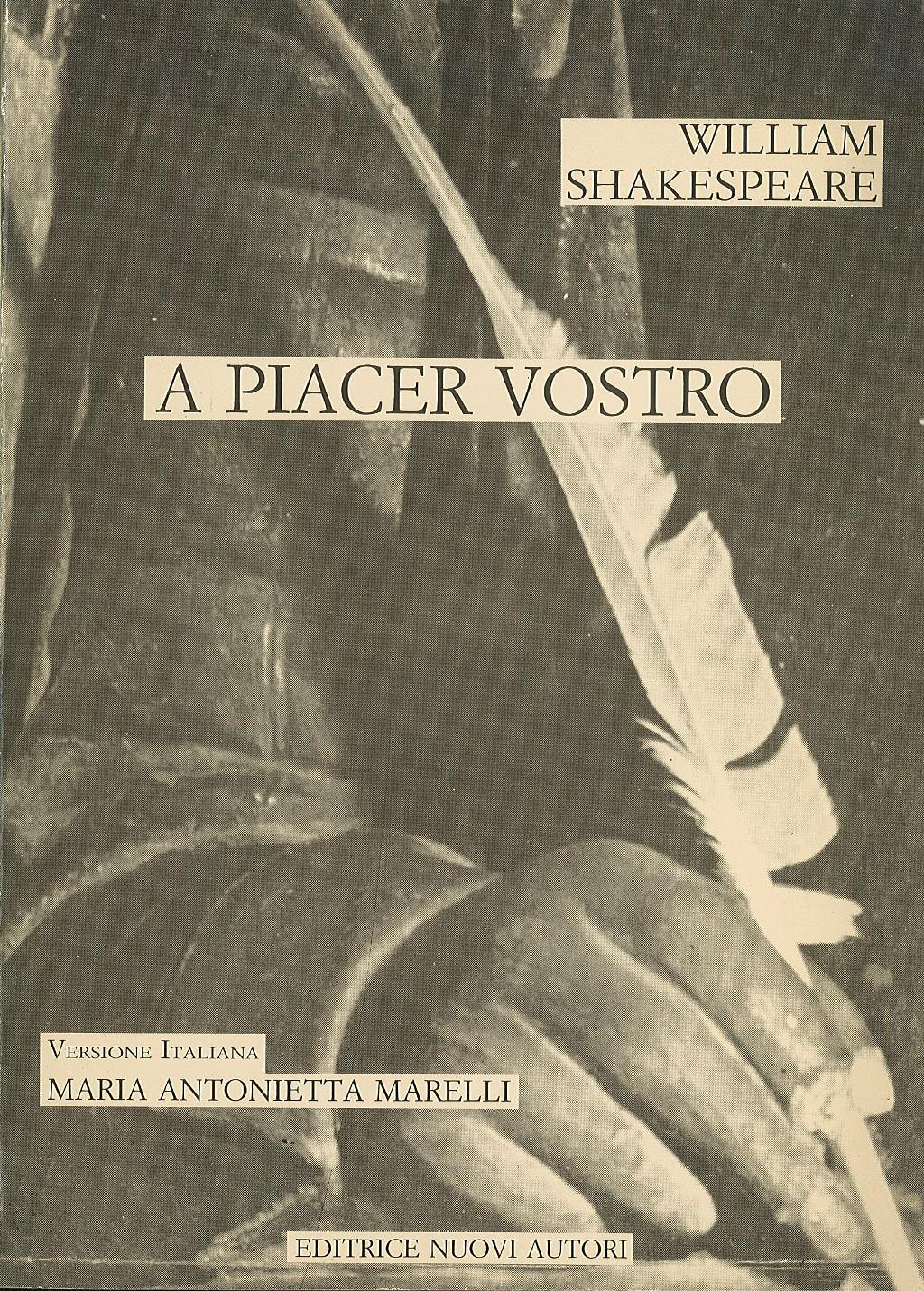 A piacer vostro