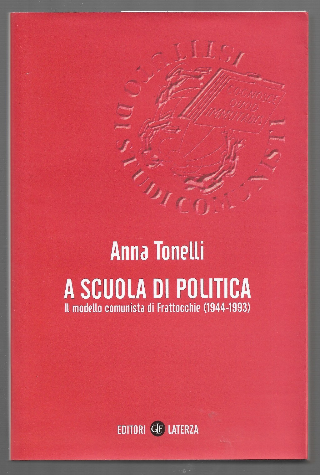 A scuola di politica – Il modello comunista di Frattocchie …