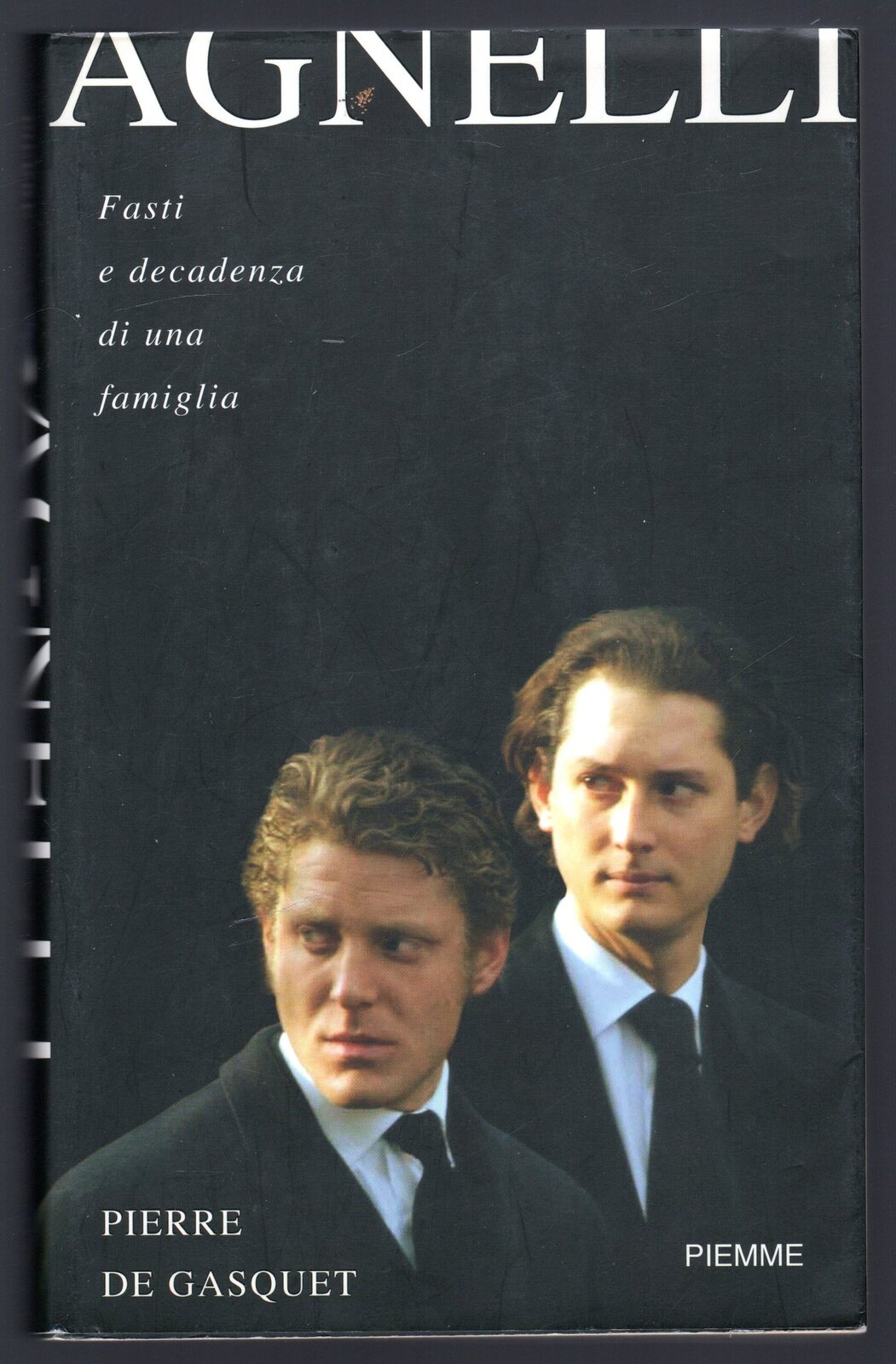 Agnelli. Fasti e decadenza di una famiglia