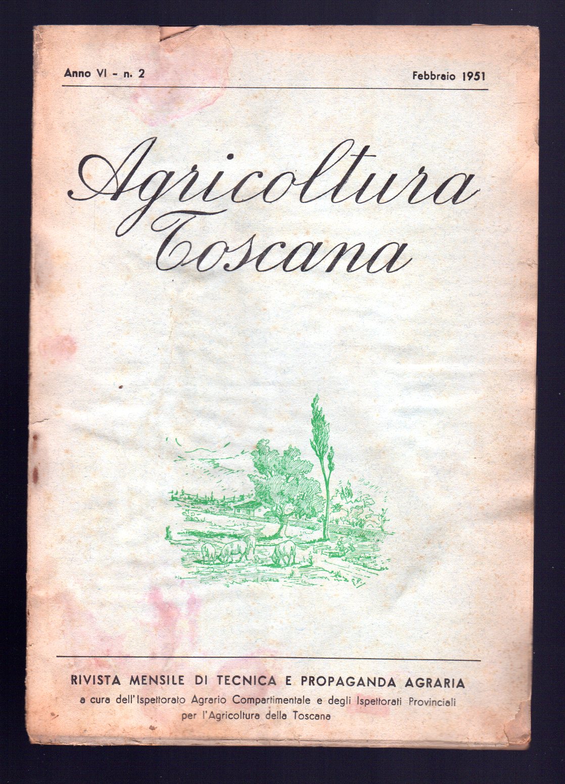Agricoltura Toscana rivista mensile di tecnica e propaganda agraria