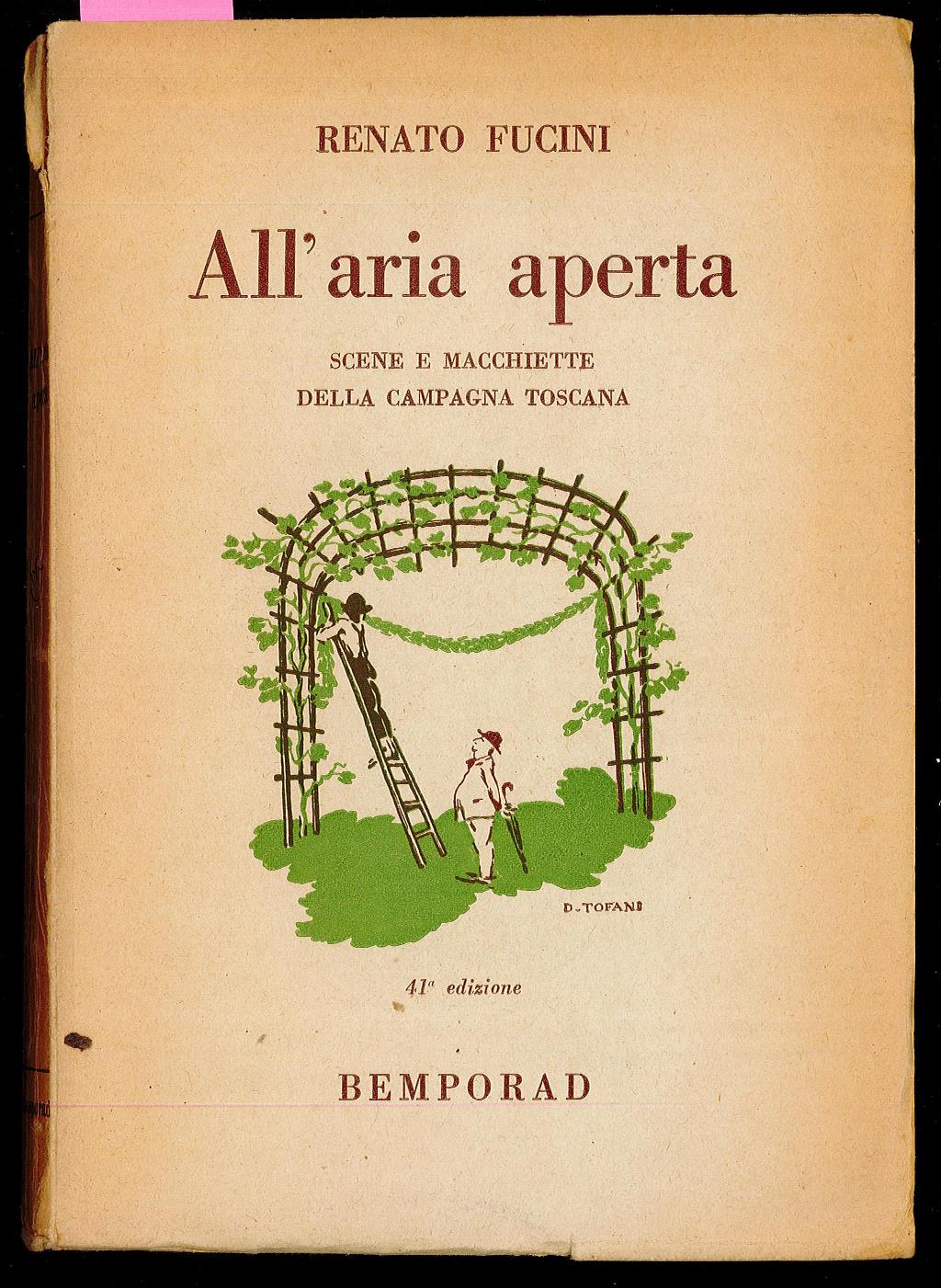 All'aria aperta - Scene e macchiette della campagna toscana