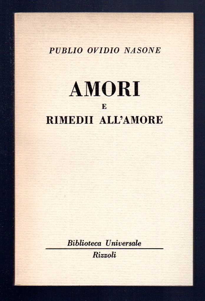Amori e rimedii all'amore