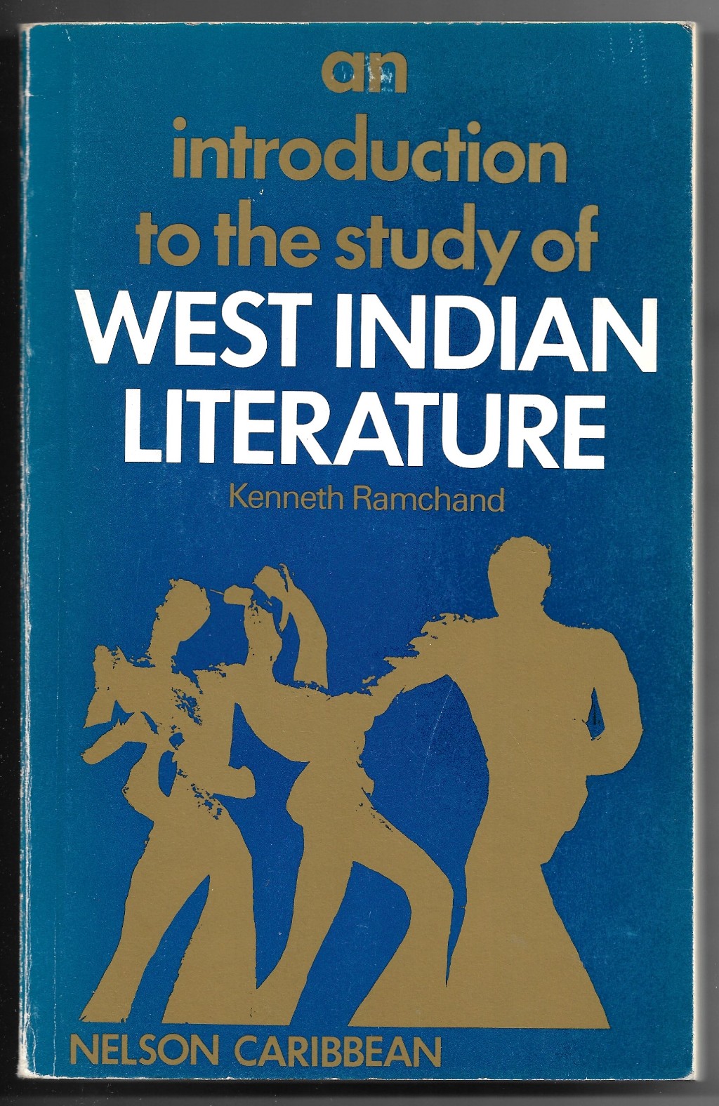 An introduction to the study of West Indian literature