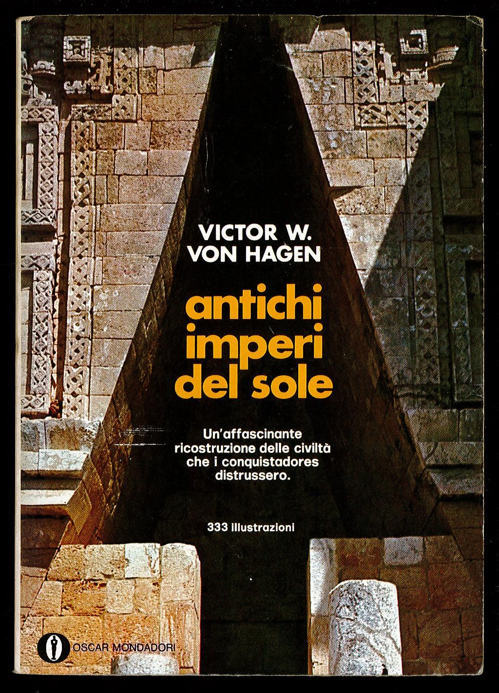 Antichi imperi del sole – Un’affascinante ricostruzione delle civiltà che …