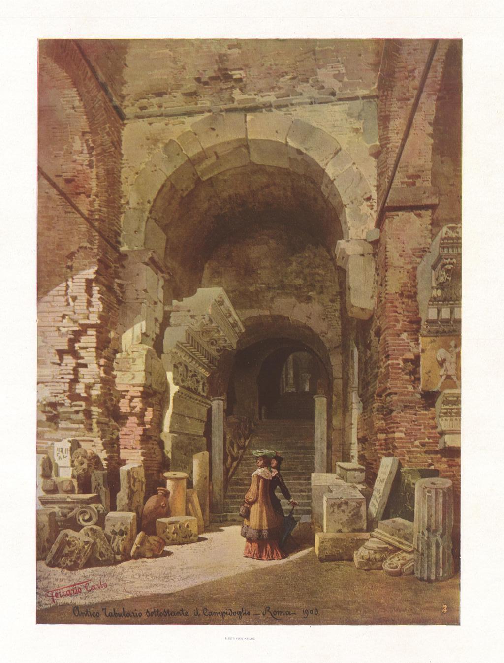 Antico tabulario sottostante il Campidoglio - Roma 1903