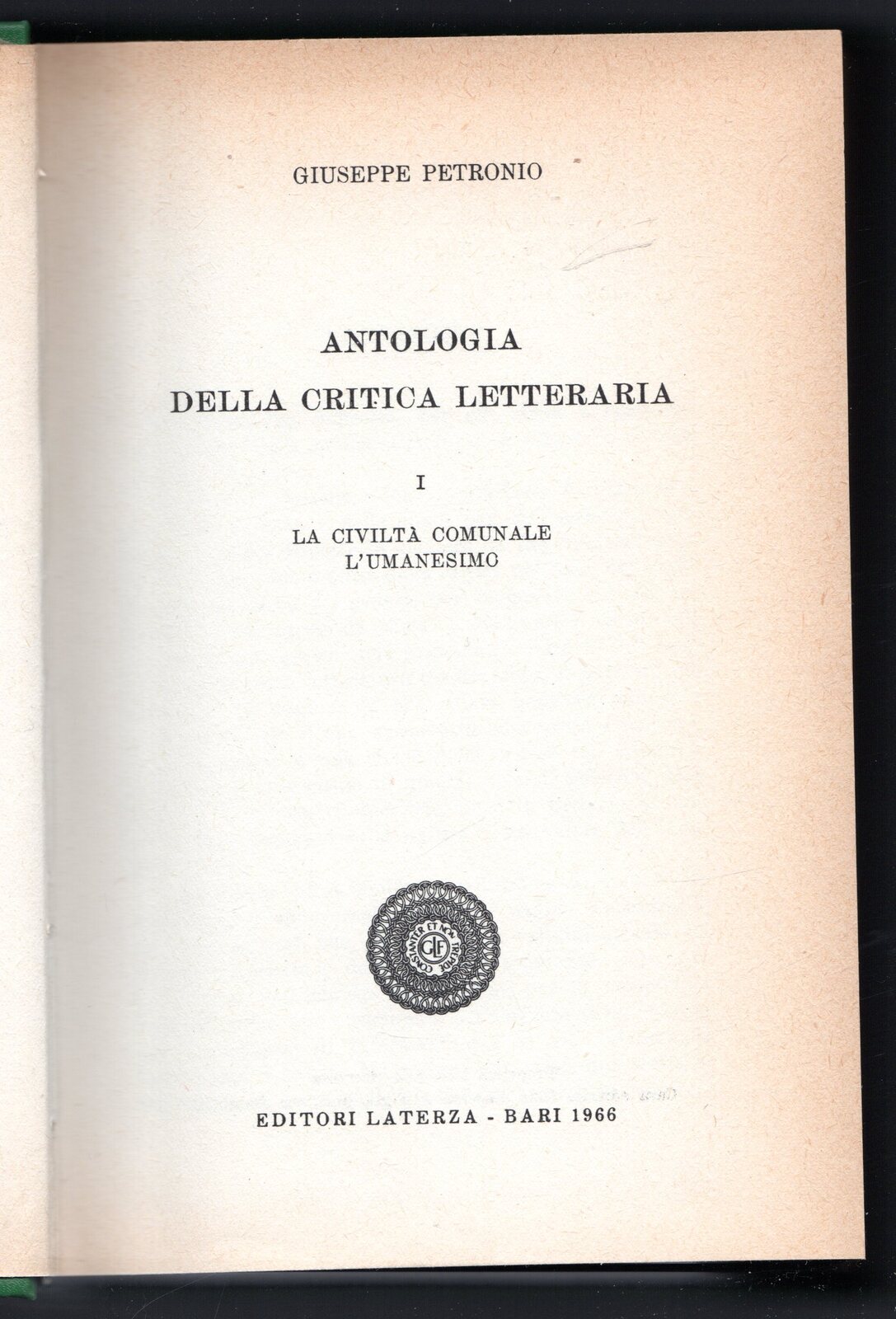 Antologia della critica letteraria I. La civiltà comunale l'umanesimo
